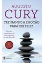TREINANDO A EMOÇAO PARA SER FELIZ (ED. DE BOLSO)