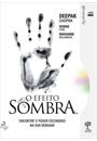 O EFEITO SOMBRA