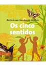 OS CINCO SENTIDOS