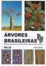 ARVORES BRASILEIRAS: MANUAL DE IDENTIFICAÇAO E CULTIVO DE PLANTAS ARBOREAS NATIVAS DO BRASIL, VOL. 2