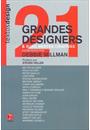 21 GRANDES DESIGNERS E SUAS MENTES CRIATIVAS