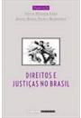 DIREITOS E JUSTIÇAS NO BRASIL: ENSAIOS DE HISTORIA SOCIAL