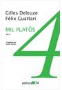 MIL PLATOS V.4: CAPITALISMO E ESQUIZOFRENIA