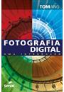 FOTOGRAFIA DIGITAL: UMA INTRODUÇAO