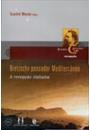 NIETZSCHE PENSADOR MEDITERRANEO: A RECEPÇAO ITALINA