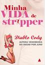 MINHA VIDA DE STRIPPER