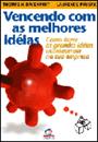 VENCENDO COM AS MELHORES IDEIAS