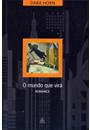O MUNDO QUE VIRA