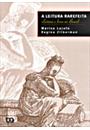 A LEITURA RAREFEITA: LEITURA E LIVRO NO BRASIL