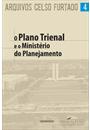 O PLANO TRIENAL E O MINISTERIO DO PLANEJAMENTO