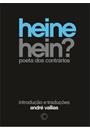 HEINE HEIN?: POETA DOS CONTRARIOS