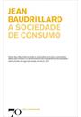 A SOCIEDADE DE CONSUMO