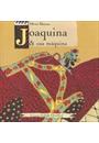 JOAQUINA E SUA MAQUINA
