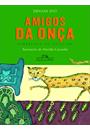 AMIGOS DA ONÇA: NARRATIVA DO FOLCLORE