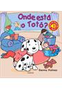 ONDE ESTA O TOTO?