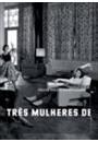 TRES MULHERES DE TRES PPPES
