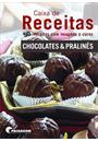 CAIXA DE RECEITAS: CHOCOLATES E PRALINES