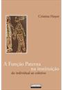 A FUNÇAO PATERNA NA INSTITUIÇAO