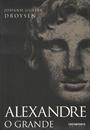 ALEXANDRE, O GRANDE