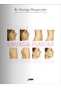O QUE A CIRURGIA PLASTICA PODE FAZER POR VOCE