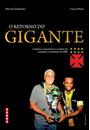 O RETORNO DO GIGANTE