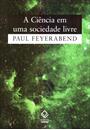 A CIENCIA EM UMA SOCIEDADE LIVRE