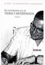 UM HISTORIADOR FALA DE TEORIA E METODOLOGIA