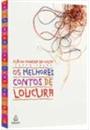 OS MELHORES CONTOS DE LOUCURA