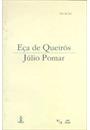 EÇA DE QUEIROS / JULIO POMAR