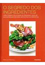 O SEGREDO DOS INGREDIENTES