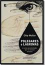 POLEGARES E LAGRIMAS