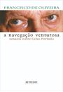 A NAVEGAÇAO VENTUROSA: ENSAIOS SOBRE CELSO FURTADO