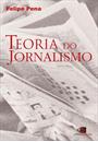 TEORIA DO JORNALISMO