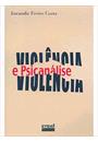 VIOLENCIA E PSICANALISE