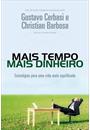MAIS TEMPO, MAIS DINHEIRO