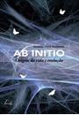 AB INITIO: ORIGEM DA VIDA E EVOLUÇAO