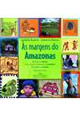 AS MARGENS DO AMAZONAS