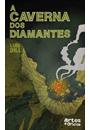 A CAVERNA DOS DIAMANTES