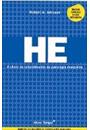 HE: A CHAVE DO ENTENDIMENTO DA PSICOLOGIA MASCULINA