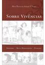 SOBRE VIVENCIAS: IPANEMA, BELO HORIZONTE, PENEDO