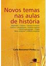 NOVOS TEMAS NAS AULAS DE HISTORIA