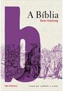 A BIBLIA: UMA BIOGRAFIA