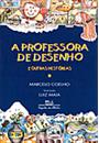 A PROFESSORA DE DESENHO