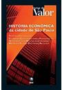 HISTORIA ECONOMICA DA CIDADE DE SAO PAULO