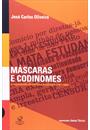 MASCARAS E CODINOMES: O ESPETACULO DA POLITICA BRASILEIRA (1961-1984)