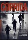 CORRIDA: CIENCIA DO TREINAMENTO E DESEMPENHO