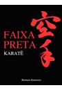FAIXA PRETA: KARATE