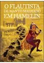 FLAUTISTA DE MANTO MALHADO EM HAMELIN