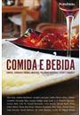 COMIDA E BEBIDA: CONTOS, CRONICAS, POEMAS, RECEITAS, PALAVRAS CRUZADAS, DESENHOS, FOTOS E CANÇOES!