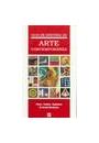GUIA DE HISTORIA DA ARTE CONTEMPORANEA: PINTURA, ESCULTURA, ARQUITECTURA, OS GRANDES MOVIMENTOS